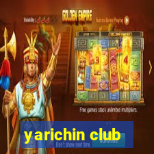 yarichin club